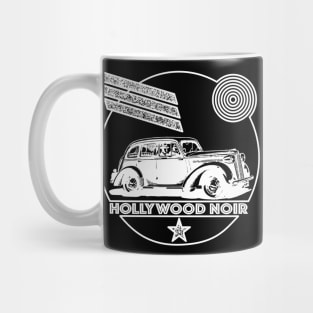 Hollywood Noir - A Tribute To The Glory Days Of Film Noir & Detective Fiction Mug